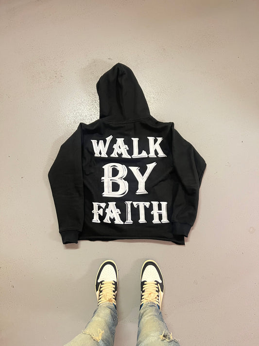 “Walk By Faith” Hoodie